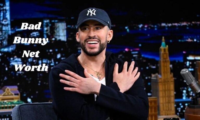 Bad Bunny Net Worth