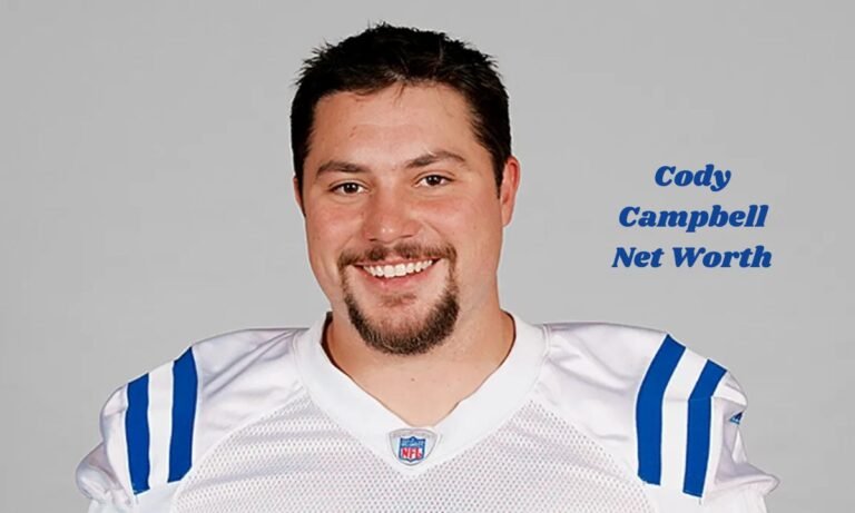Cody Campbell Net Worth