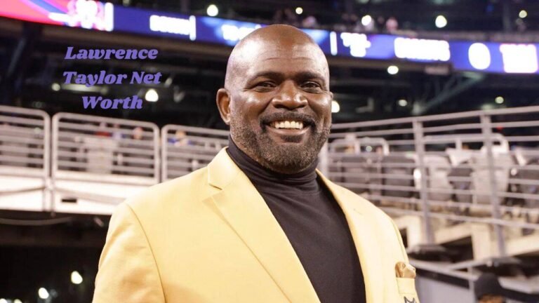 Lawrence Taylor Net Worth